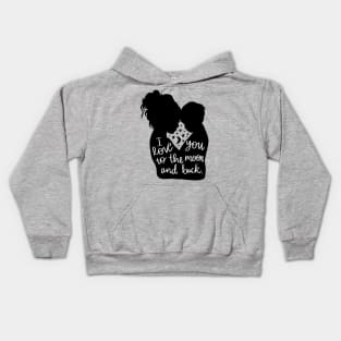 I Love You To The Moon And Back Kids Hoodie